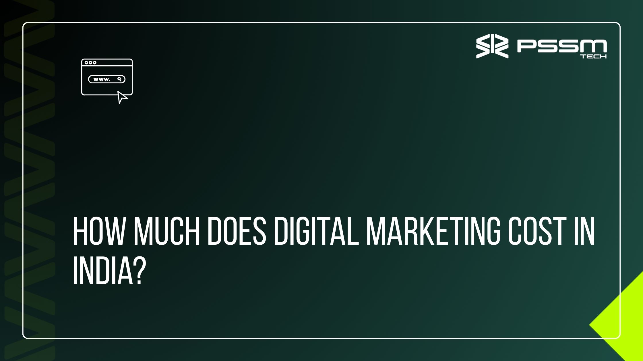 How Much Does Digital Marketing Cost in India?