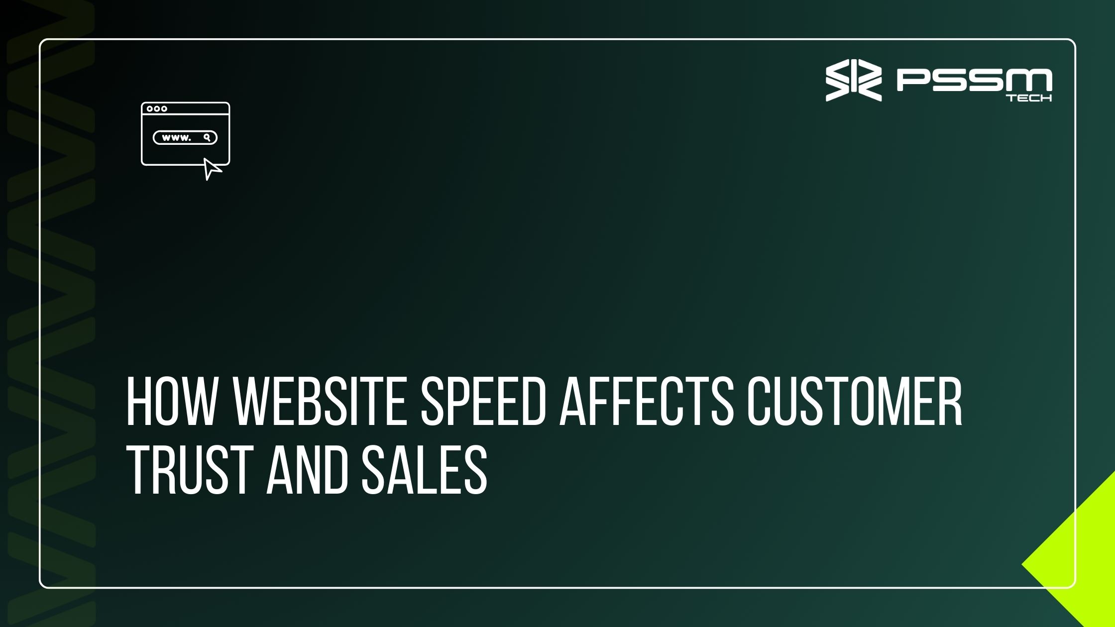 How Website Speed Affects Customer Trust and Sales