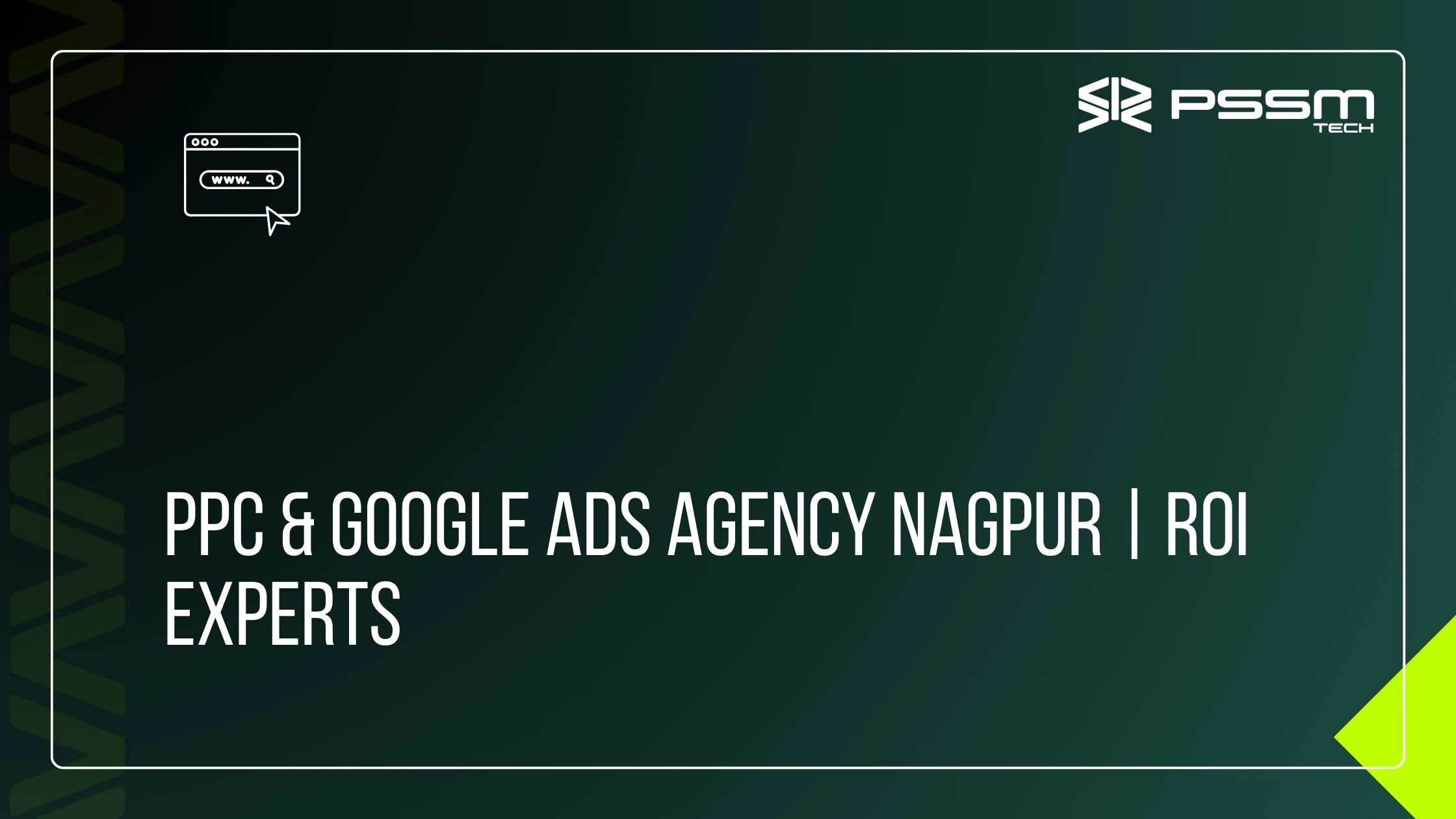 PPC & Google Ads Agency Nagpur ROI Experts