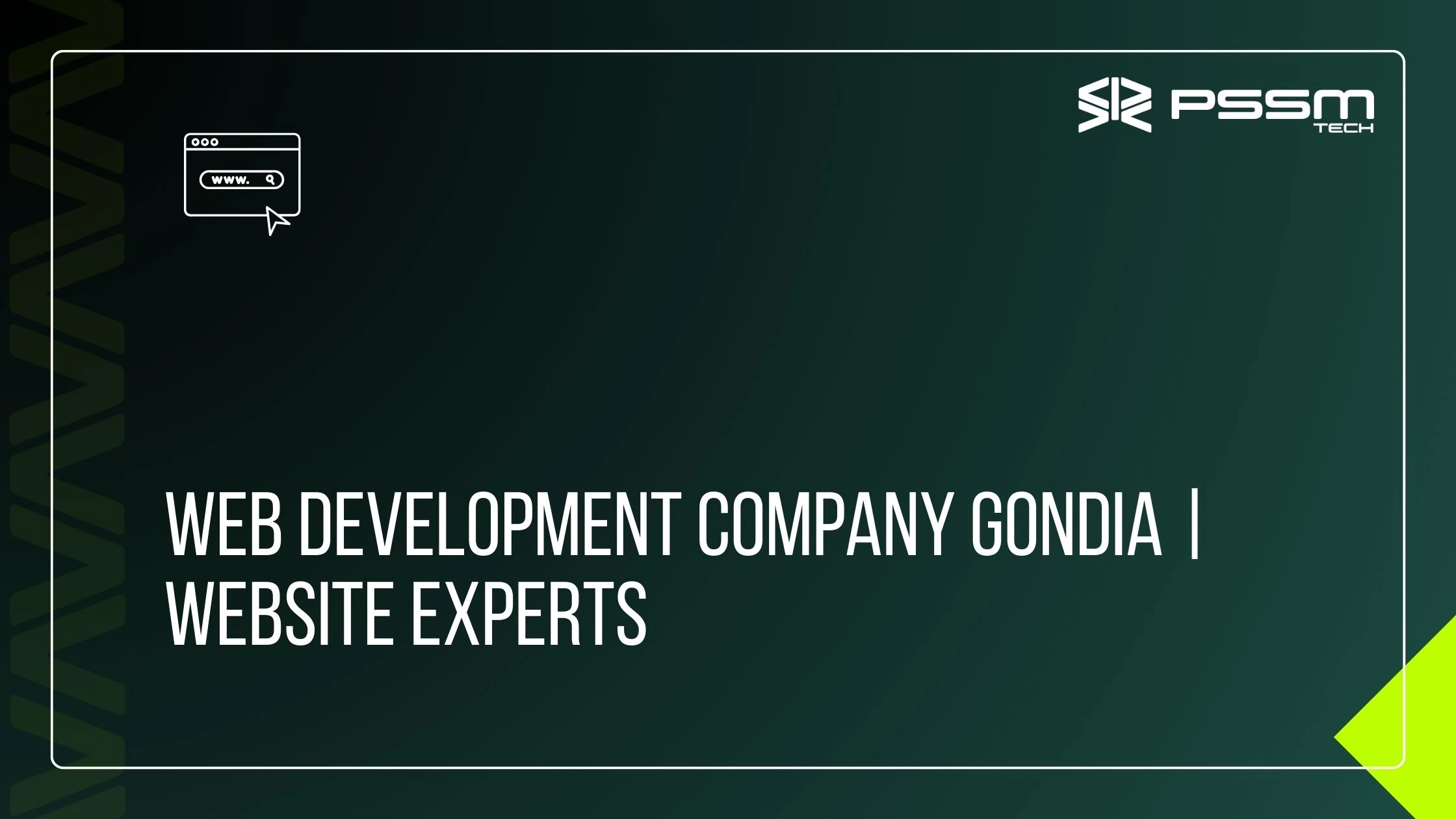 Web Development Company Gondia Website Experts