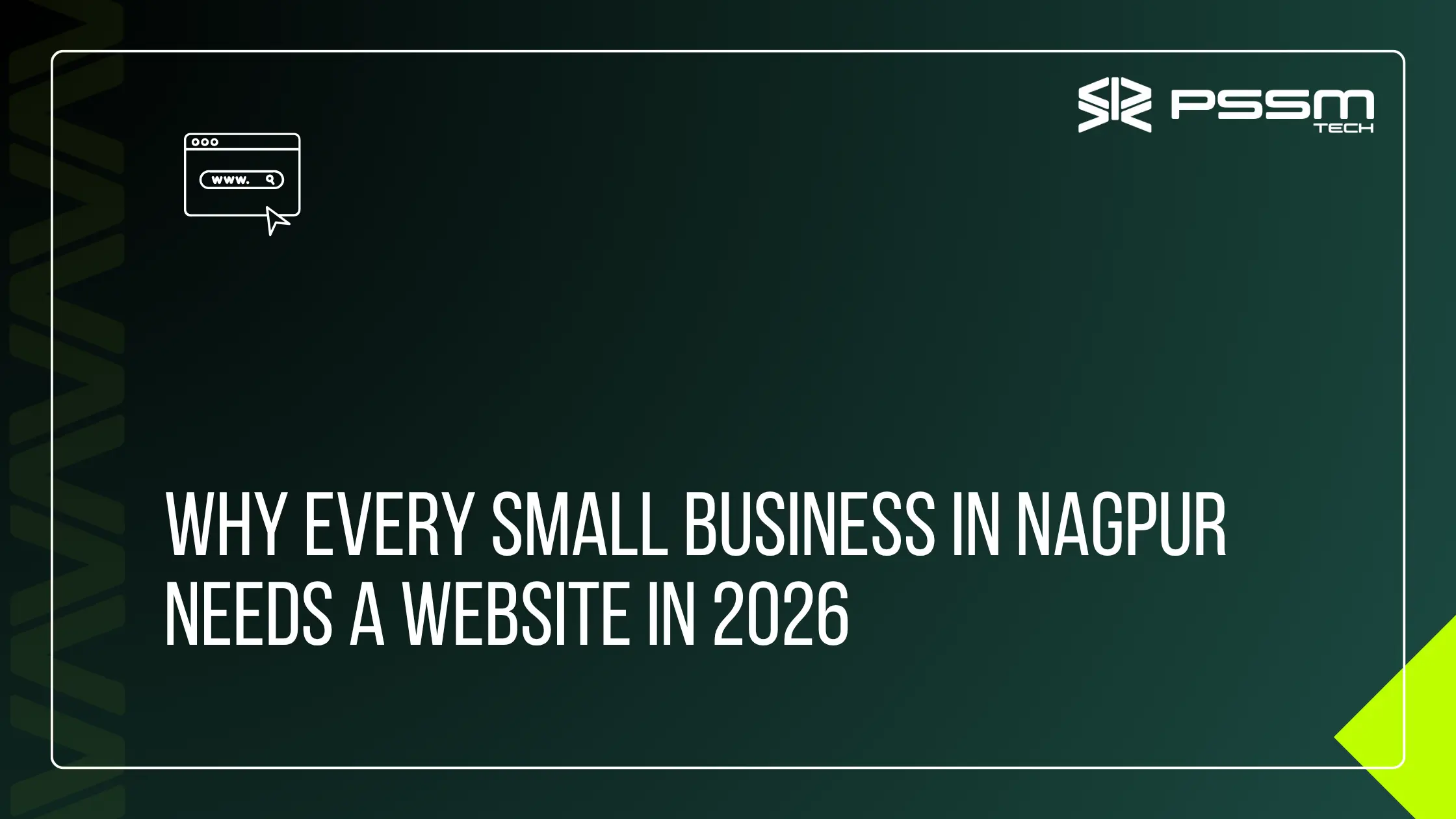Why Every Small Business in Nagpur Needs a Website in 2026