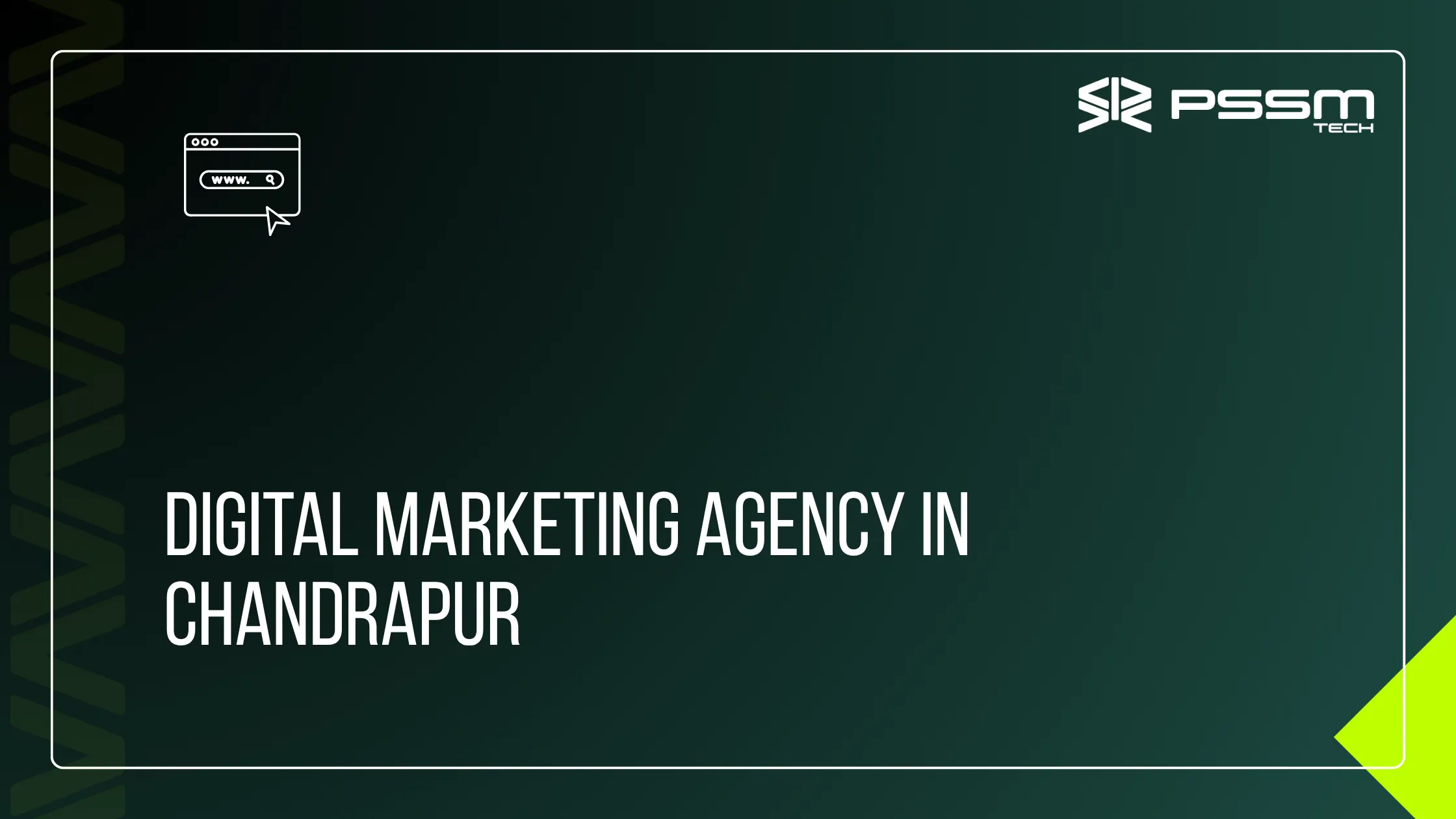 DIGITAL MARKETING AGENCY IN CHANDRAPUR